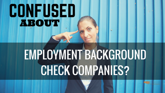 LOOKING FOR A NEW EMPLOYMENT BACKGROUND CHECK VENDOR?