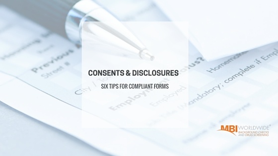 TIPS FOR COMPLIANT CONSENT AND DISCLOSURE