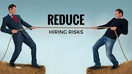 Reduce Hiring Risks