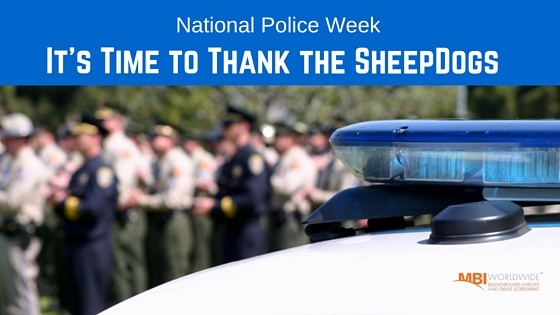 National Police Week - Let's Thank the Sheepdogs