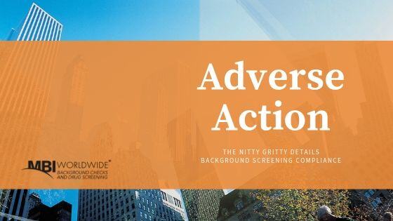 Adverse Action – The Nitty Gritty Details