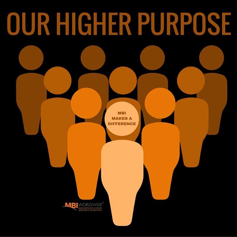 OUR HIGHER PURPOSE - MBI MAKES A DIFFERENCE