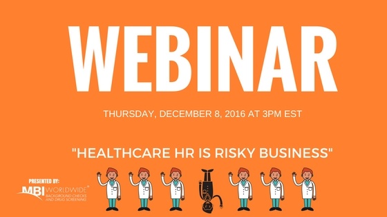 HEALTHCARE HR IS RISKY BUSINESS WEBINAR